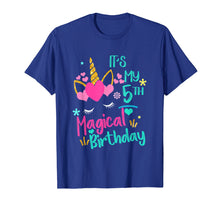 Load image into Gallery viewer, It's My 5th Magical Birthday Girls Unicorn Birthday T-Shirt
