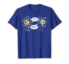 Load image into Gallery viewer, Funny shirts V-neck Tank top Hoodie sweatshirt usa uk au ca gifts for I lost an Electron are you Positive Chemistry Math TShirt 886581
