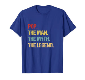 Mens Pop The Man The Myth The Legend TShirt