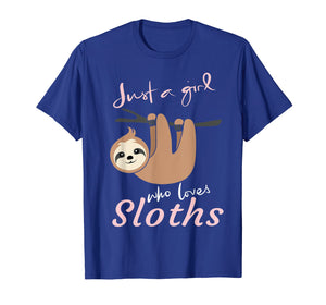 Funny shirts V-neck Tank top Hoodie sweatshirt usa uk au ca gifts for Just a girl who loves sloths t-shirt gift - Sloth fan girls 610994