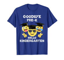 Load image into Gallery viewer, Funny shirts V-neck Tank top Hoodie sweatshirt usa uk au ca gifts for Goodbye Pre-K, Hello Kindergarten Graduate 2019 T-Shirt 1217334
