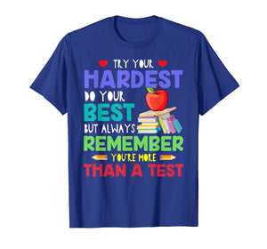 Funny shirts V-neck Tank top Hoodie sweatshirt usa uk au ca gifts for Try Your Hardest Do Your Best but Always Remember T Shirt 1203988
