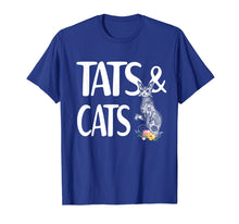 Load image into Gallery viewer, Funny shirts V-neck Tank top Hoodie sweatshirt usa uk au ca gifts for Tats And Cats Gift Shirt 2589578
