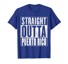 Load image into Gallery viewer, Funny shirts V-neck Tank top Hoodie sweatshirt usa uk au ca gifts for Puerto Rico T-Shirt - STRAIGHT OUTTA PUERTO RICO Shirt 1449973
