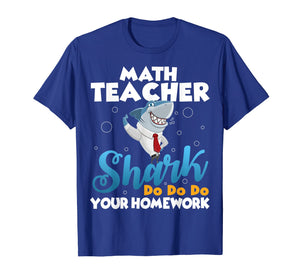 Funny shirts V-neck Tank top Hoodie sweatshirt usa uk au ca gifts for Math teacher shark do your homework shirt funny cute Gift 3258215