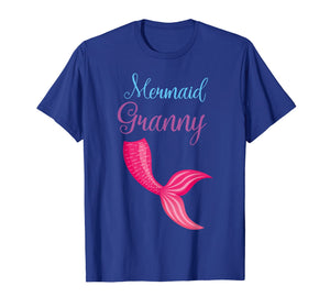Funny shirts V-neck Tank top Hoodie sweatshirt usa uk au ca gifts for Mermaid Granny Mom T Shirt For Women T-Shirt Mothers Gift 