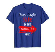 Load image into Gallery viewer, Funny shirts V-neck Tank top Hoodie sweatshirt usa uk au ca gifts for Mens Matching christmas shirts for couples She&#39;s the naughty one 1802501
