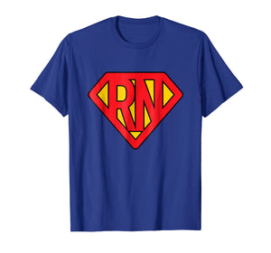 Super Nurse RN superhero Registered Nurse Hero T-Shirt