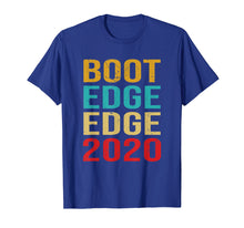Load image into Gallery viewer, Boot Edge Edge 2020 - Pete Buttigieg 2020 T-Shirt
