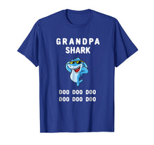 Load image into Gallery viewer, Funny shirts V-neck Tank top Hoodie sweatshirt usa uk au ca gifts for Grandpa Shark T-shirt Doo Doo Doo - Grandpa Shark Gift Shirt 1021282
