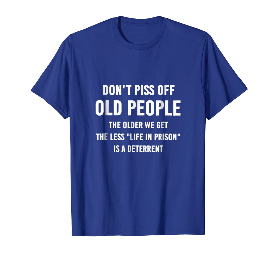 Funny shirts V-neck Tank top Hoodie sweatshirt usa uk au ca gifts for DON'T PISS OFF OLD PEOPLE Funny T-Shirt 4662394