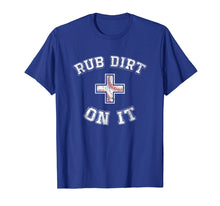 Load image into Gallery viewer, Funny shirts V-neck Tank top Hoodie sweatshirt usa uk au ca gifts for &#39;Rub Dirt On It&#39; Funny Baseball Sports T-shirt 1144850
