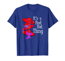 Load image into Gallery viewer, Red Hat It&#39;s A Red Hat Thing Vintage T Shirt
