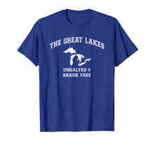 Load image into Gallery viewer, Funny shirts V-neck Tank top Hoodie sweatshirt usa uk au ca gifts for The Great Lakes Unsalted And Shark Free T-shirt 2173264
