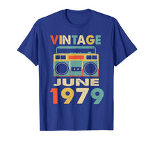 Load image into Gallery viewer, Funny shirts V-neck Tank top Hoodie sweatshirt usa uk au ca gifts for Vintage June 1979 Tshirt Retro 40th Birthday Gifts 2190765
