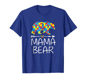 Mama Bear Autism Awareness T-Shirt Autism Mom,Mommy Tee
