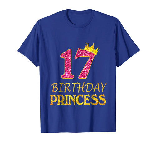 Funny shirts V-neck Tank top Hoodie sweatshirt usa uk au ca gifts for Crown 17th Birthday Princess Girl Shirt 17 Years Old Gifts 2989344