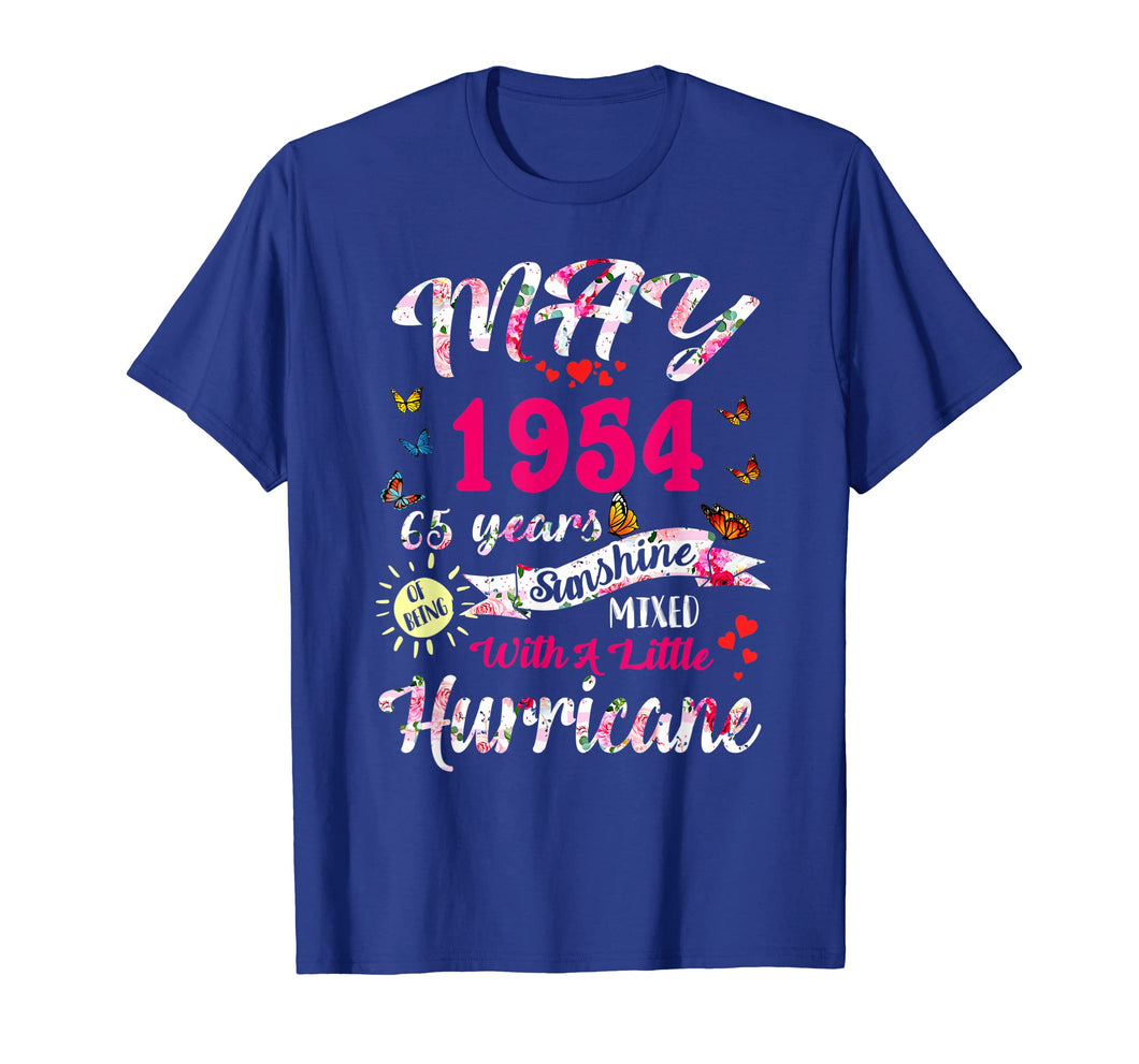 Funny shirts V-neck Tank top Hoodie sweatshirt usa uk au ca gifts for Being Sunshine T-Shirt 65th Birthday Gifts May 1954 Tee 3643044