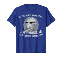 Load image into Gallery viewer, Funny shirts V-neck Tank top Hoodie sweatshirt usa uk au ca gifts for Alexander Hamilton T-Shirt 2191038
