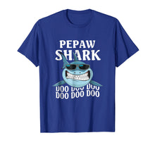 Load image into Gallery viewer, Funny shirts V-neck Tank top Hoodie sweatshirt usa uk au ca gifts for Pepaw Shark Doo Doo Doo Shirts - Christmas Gift Shirts 932406
