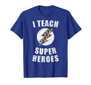 Funny shirts V-neck Tank top Hoodie sweatshirt usa uk au ca gifts for I Teach Superhero Autism Awareness Teaching Gift T Shirt 1040676