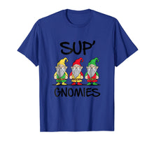 Load image into Gallery viewer, Funny shirts V-neck Tank top Hoodie sweatshirt usa uk au ca gifts for Sup Gnomies - Gnome Funny Novelty Gag Gift Graphic Tee Shirt 2559634
