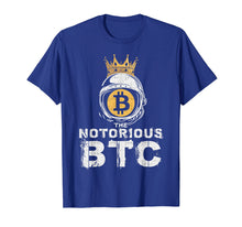 Load image into Gallery viewer, Funny shirts V-neck Tank top Hoodie sweatshirt usa uk au ca gifts for Bitcoin Shirt Gifts Notorious BTC T-Shirt Crown Men Women 393576
