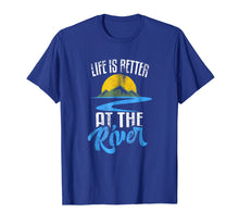 Load image into Gallery viewer, Funny shirts V-neck Tank top Hoodie sweatshirt usa uk au ca gifts for Life Is Better At The River Camping Shirt 1156971
