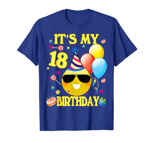 Funny shirts V-neck Tank top Hoodie sweatshirt usa uk au ca gifts for 18th Emoji It's My Birthday Shirt 18 Years Old Gifts A2 4045542