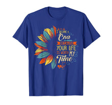 Load image into Gallery viewer, Funny shirts V-neck Tank top Hoodie sweatshirt usa uk au ca gifts for I Became A CNA Because Your Life Is Worth My Time Shirt 568919
