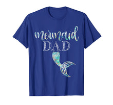 Load image into Gallery viewer, Funny shirts V-neck Tank top Hoodie sweatshirt usa uk au ca gifts for Mens Mermaid Dad Shirt Daughter Birthday Party Merman Gift Tee 2304884

