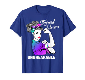 Funny shirts V-neck Tank top Hoodie sweatshirt usa uk au ca gifts for Thyroid Warrior Unbreakable T-Shirt Thyroid Awareness Gift 1020106