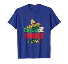 Load image into Gallery viewer, Funny shirts V-neck Tank top Hoodie sweatshirt usa uk au ca gifts for Cinco de Drinko T-shirt Men Women 2230993
