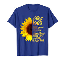 Load image into Gallery viewer, Being Sunshine T-Shirt 30th Birthday Gifts May 1989
