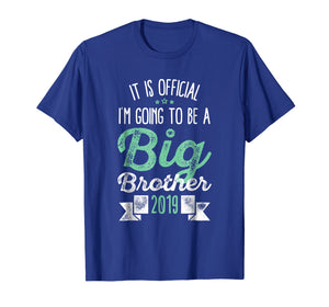 Official I Am Going To Be A Big Brother 2019 Kids Gift Shirt