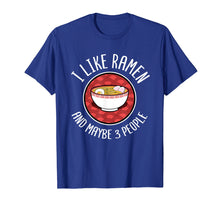 Load image into Gallery viewer, Funny shirts V-neck Tank top Hoodie sweatshirt usa uk au ca gifts for I Like Ramen Shirt Japanese Noodles Anime Lover Gift 1882287
