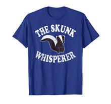 Load image into Gallery viewer, Funny shirts V-neck Tank top Hoodie sweatshirt usa uk au ca gifts for The Skunk Whisperer Shirt: Love Skunks Gift Tee 1926146
