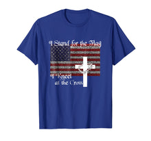 Load image into Gallery viewer, I Stand For The Flag, I Kneel At The Cross T-Shirt
