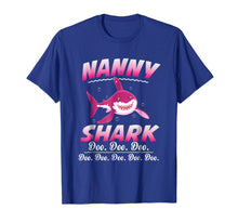 Load image into Gallery viewer, Funny shirts V-neck Tank top Hoodie sweatshirt usa uk au ca gifts for Nanny Shark Doo Doo Doo T-Shirt 1590678
