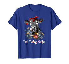 Load image into Gallery viewer, Funny shirts V-neck Tank top Hoodie sweatshirt usa uk au ca gifts for Not today Heifer shirt Cow cute tees 137914
