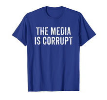 Load image into Gallery viewer, The Media Is Corrupt Trump Speech 2019 Fake News T-Shirt
