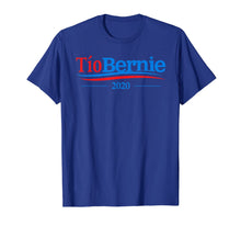 Load image into Gallery viewer, Tio Bernie Sanders 2020 Funny T-Shirt
