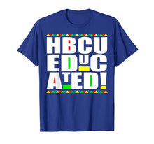 Load image into Gallery viewer, HBCU Educated Historical Black College Universities Gifts T-Shirt-4021686
