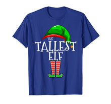 Load image into Gallery viewer, The Tallest Elf Family Matching Group Christmas Gift Funny T-Shirt
