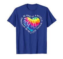 Load image into Gallery viewer, Be Kind Shirt Groovy Tie Dye Hippie Peace Gift Anti Bullying T-Shirt-538071
