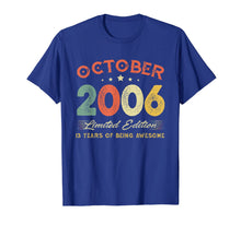 Load image into Gallery viewer, October 2006 13 Years Old Vintage 13th Birthday Gifts T-Shirt
