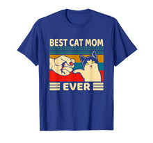 Load image into Gallery viewer, Best Cat Mom Ever Women Vintage Bump Fit Mothers Day T-Shirt-1125504
