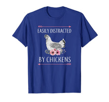 Load image into Gallery viewer, Easily Distracted By Chickens Gift For Chicken Lovers Funny T-Shirt-647970
