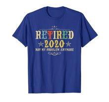 Load image into Gallery viewer, Retired 2020, Retirement Gifts For Men &amp; Women, Funny TShirt254411
