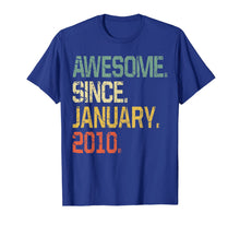 Load image into Gallery viewer, 10 Years Old Shirt Gift- Awesome Since January 2010 T-Shirt-1060238
